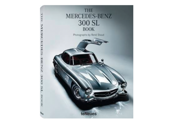 The Mercedes-Benz 300 SL Book Edited by René Staud