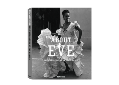 ALL ABOUT EVE ARNOLD